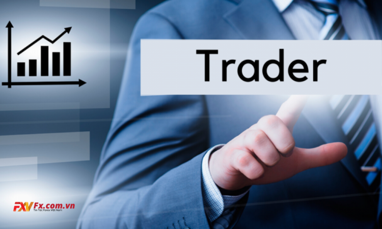 Trader là gì? 5 kiểu trader phổ biến hiện nay trên thị trường