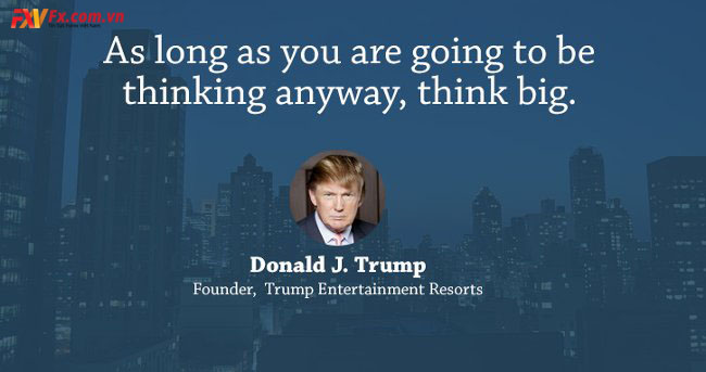 những câu nói hay trong kinh doanh-Donald Trump
