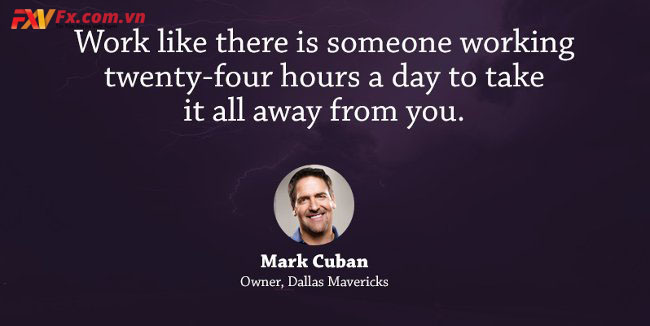 những câu nói hay trong kinh doanh-Mark Cuban