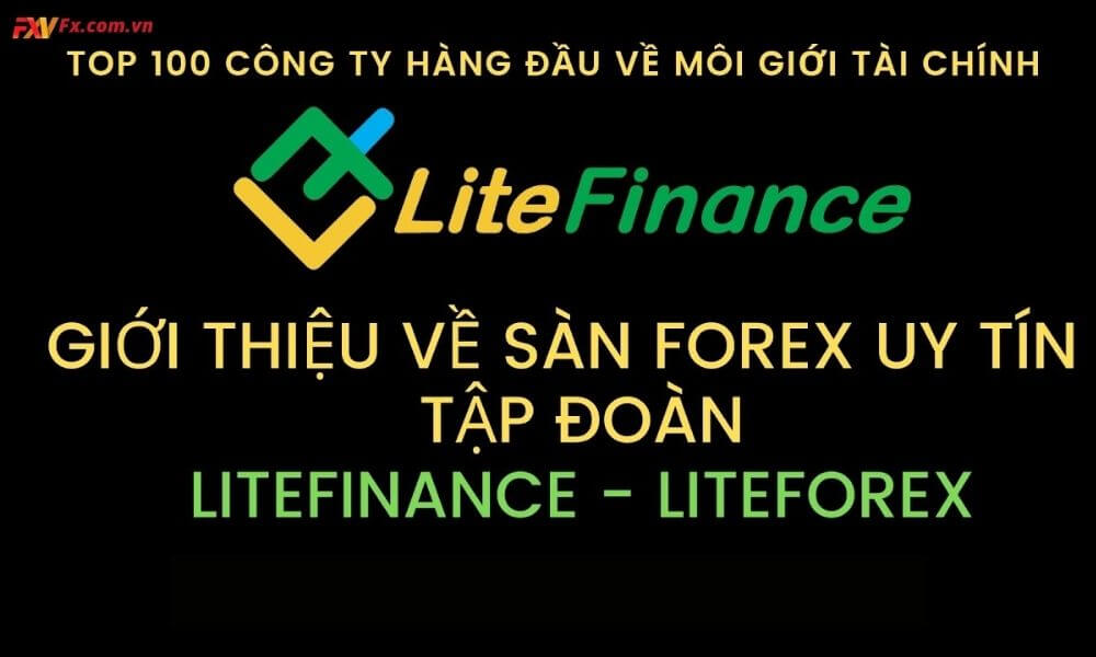 LiteFinance là gì? Bonus sàn LiteFinance gồm những chương trình nào?