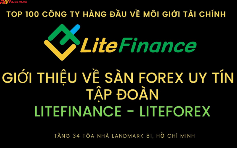 LiteFinance là gì. Sàn LiteFinance có uy tín không