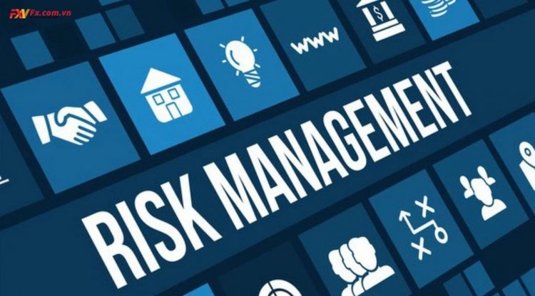 Tổng kết các kiến thức về quản lý rủi ro