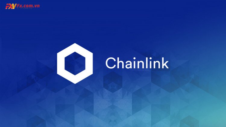 Chainlink là gì? Tất cả những thông tin nhà đầu tư cần biết về đồng LINK