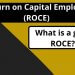 ROCE là gì? trong chứng khoán Hướng dẫn tính ROCE