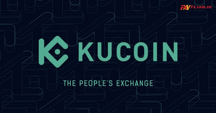 Kucoin là gì? Tìm hiểu về sàn giao dịch Kucoin