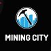 Mining City là gì? Thực hư về việc đào Bitcoin Mining City