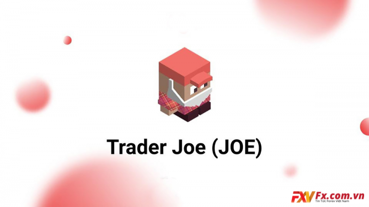 Trader Joe (JOE) là gì? Đánh giá tiềm năng của dự án Trader Joe