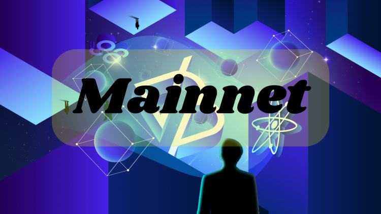 Mainnet là gì? Ý nghĩa và tầm quan trọng của Mainnet