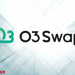 O3 Swap là gì? Đôi nét về dự án O3 Swap và O3 Coin