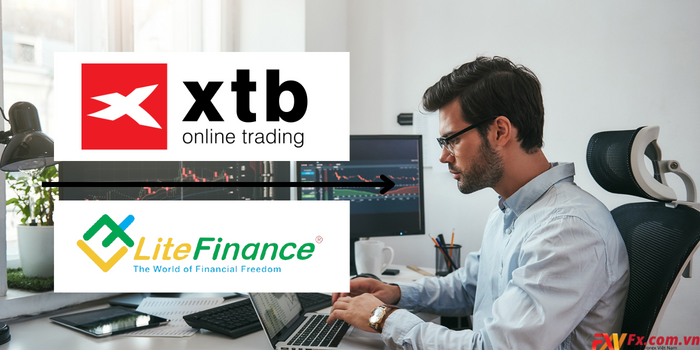 LiteFinance và XTB nên chọn nhà giao dịch nào để đầu tư?